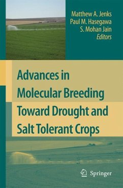 Advances in Molecular Breeding Toward Drought and Salt Tolerant Crops - Jenks, Matthew A. / Hasegawa, Paul M. / Jain, S. Mohan (eds.)