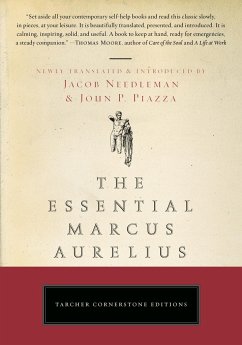 The Essential Marcus Aurelius - Needleman, Jacob; Piazza, John