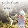 Out There Somewhere - Bild 1