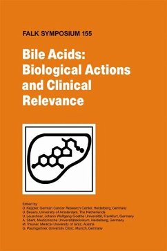 Bile Acids: Biological Actions and Clinical Relevance - Keppler, D. / Beuers, U. / Leuschner, U. / Stiehl, A. / Trauner, M. / Paumgartner, G. (eds.)