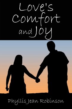 Love's Comfort and Joy - Robinson, Phyllis Jean