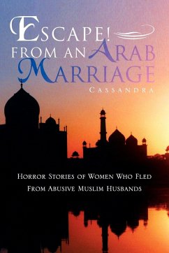 Escape! From An Arab Marriage - Cassandra