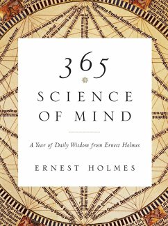365 Science of Mind - Holmes, Ernest (Ernest Holmes)