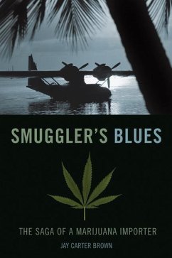 Smuggler's Blues - Brown, Jay Carter