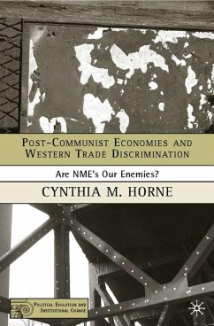 Post-Communist Economies and Western Trade Discrimination - Horne, C.