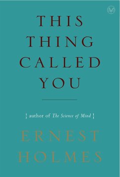 This Thing Called You - Holmes, Ernest