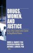 Drugs, Women, and Justice - Bild 1
