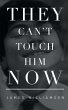 They Can't Touch Him Now - Bild 1