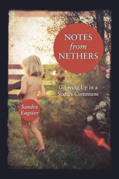 Notes from Nethers - Eugster, Sandra