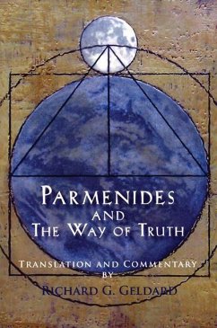 Parmenides and the Way of Truth - Geldard, Richard G
