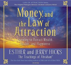 Money, and the Law of Attraction 8-CD Set: Learning to Attraction Wealth, Health, and Happiness - Hicks, Esther; Hicks, Jerry