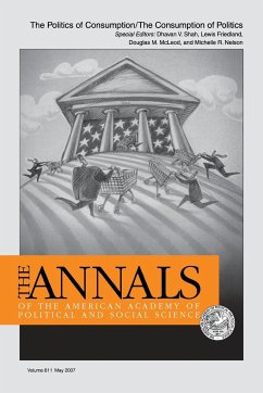 The Politics of Consumption / The Consumption of Politics - Shah, Dhavan V.; McLeod, Douglas M.; Friedland, Lewis