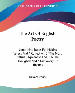 The Art Of English Poetry - Bysshe, Edward