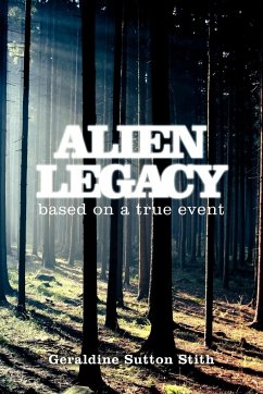 Alien Legacy - Stith, Geraldine Sutton