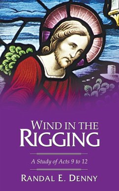 Wind in the Rigging - Denny, Randal Earl