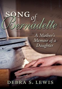 Song of Bernadette - Lewis, Debra S.