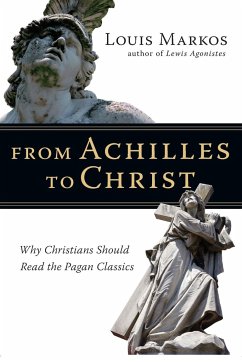 From Achilles to Christ - Markos, Louis