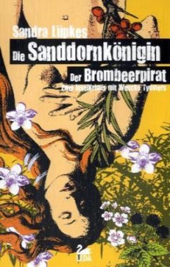 Die Sanddornkönigin & Der Brombeerpirat / Wencke Tydmers Bd.1-2 - Lüpkes, Sandra