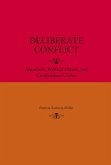 Deliberate Conflict Deliberate Conflict
