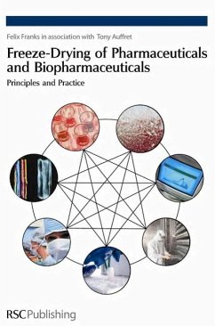 Freeze-Drying of Pharmaceuticals and Biopharmaceuticals - Franks, Felix; Auffret, Tony