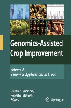 Genomics-Assisted Crop Improvement - Varshney, Rajeev / Tuberosa, Roberto (eds.)