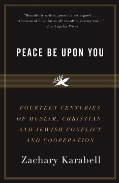 Peace Be Upon You - Karabell, Zachary