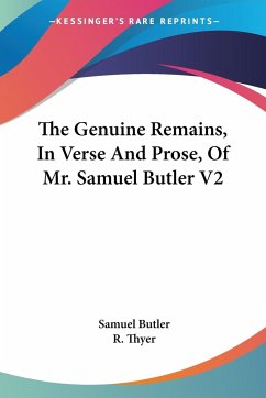 The Genuine Remains, In Verse And Prose, Of Mr. Samuel Butler V2