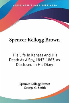 Spencer Kellogg Brown - Brown, Spencer Kellogg