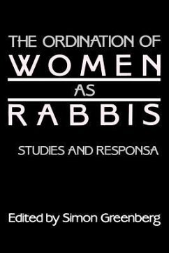 The Ordination of Women as Rabbis: Studies and Responsa