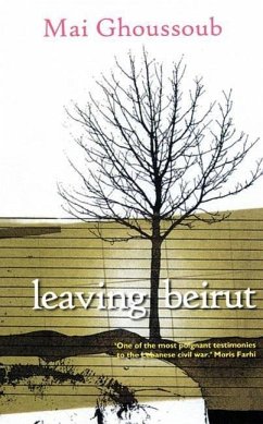 Leaving Beirut - Ghoussoub, Mai