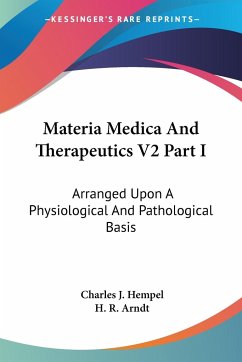Materia Medica And Therapeutics V2 Part I