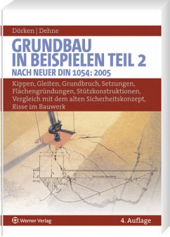 Grundbau in Beispielen - Dörken, Wolfram / Dehne, Erhard