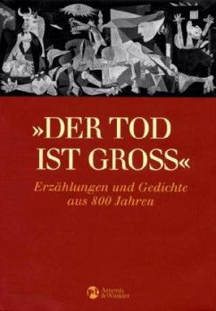 'Der Tod ist gross' - Graf, Margarete (Hrsg.)