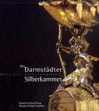 Die Darmstädter Silberkammer