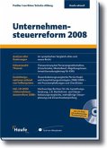 Unternehmensteuerreform 2008, m. CD-ROM