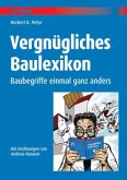 Vergnügliches Baulexikon