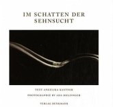 Im Schatten der Sehnsucht