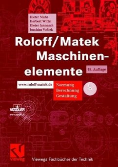 Maschinenelemente. Normung, Berechnung, Gestaltung, m. Tabellenbuch u. CD-ROM - Roloff, Hermann; Matek, Wilhelm