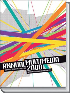 Annual Multimedia 2008: Jahrbuch für Digital Marketing - Lippert, Werner