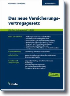 Das neue Versicherungsvertragsrecht - Baumann, Frank;Sandkühler, Hans-Ludger