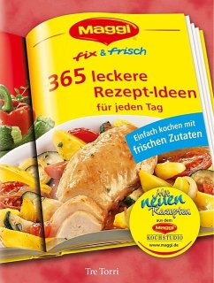 365 leckere Rezept-Ideen für jeden Tag