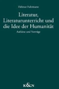 Cover Literatur, Literaturunterricht und die Idee der Humanität