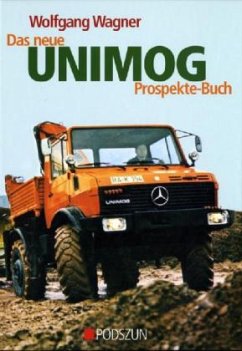 Das neue Unimog Prospekte-Buch - Wagner, Wolfgang