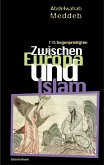 Zwischen Europa und Islam