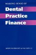 Making Sense of Dental Practice Finance - Bild 1