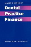 Making Sense of Dental Practice Finance