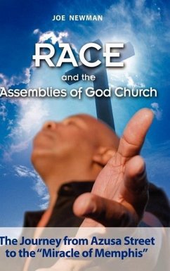 Race and the Assemblies of God Church - Newman, Joe