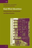 East-West Identities: Globalization, Localization, and Hybridization