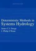 Deterministic Methods in Systems Hydrology