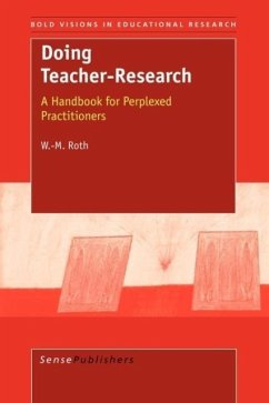 Doing Teacher-Research - Roth, Wolff-Michael